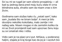 Svi su me ismijavali zbog nje, ali onda su saznali ko je ona zapravo