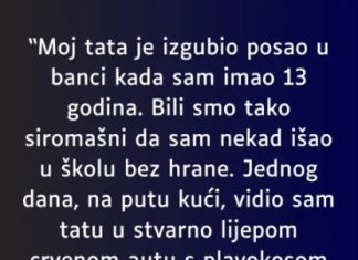 “Moj tata je izgubio posao u banci kada sam imao 13 godina…”