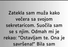 Zatekla sam muža kako večera sa svojom sekretaricom…”