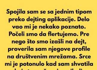 “Spojila sam se sa jednim tipom preko dejting aplikacije”