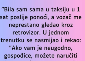 VOZILA se taksijem posle PONOĆI a onda je pretrnula od STRAHA , shvatila je ko je VOZAČ!